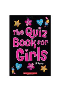 The Quiz Book For Girls