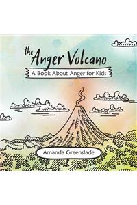 Anger Volcano - A Book About Anger for Kids