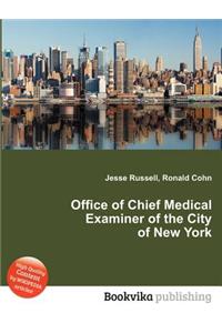 Office of Chief Medical Examiner of the City of New York