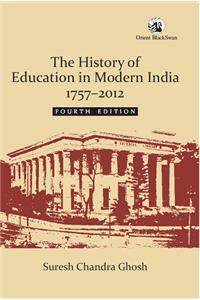 History of Education in Modern India, 1757-2012