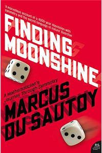 Finding Moonshine. Marcus Du Sautoy