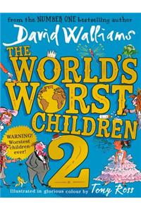 The World’s Worst Children 2