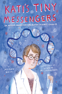 Kati's Tiny Messengers