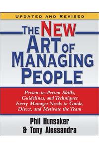 New Art of Managing People, Updated and Revised