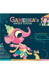 Ganesha's Sweet Tooth