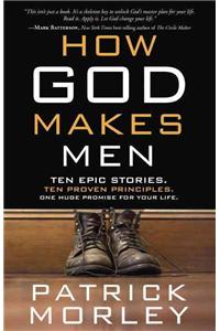 How God Makes Men