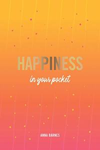 Happiness in Your Pocket