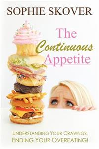 Continuous Appetite