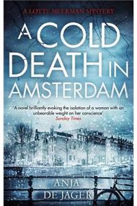 A Cold Death in Amsterdam