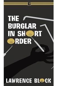 Burglar in Short Order