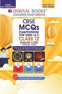 Oswaal CBSE MCQs Chapterwise For Term I & II, Class 12, English Core (With the MCQ Question Pool for 2021-22 Exam)