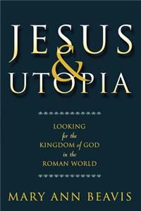 Jesus & Utopia