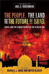 People, the Land, and the Future of Israel