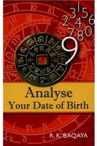 Analyse Your Date of Birth