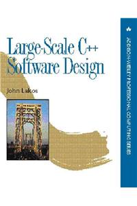 Large-Scale C++ Software Design