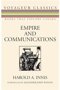 Empire and Communications: Books That Explore Canad