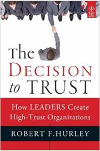 The Decision To Trust