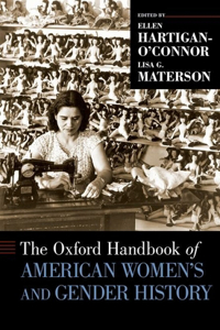 Oxford Handbook of American Women's and Gender History