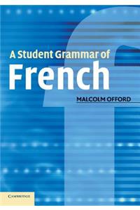 Student Grammar of French