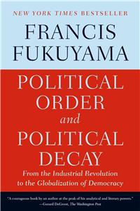 Political Order and Political Decay