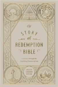 ESV Story of Redemption Bible: A Journey Through the Unfolding Promises of God