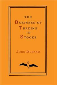 Business of Trading in Stocks