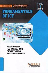 FUNDAMENTALS OF ICT - First Year (FY) Diploma in Engineering - Semester 1 - As Per MSBTE's I Scheme