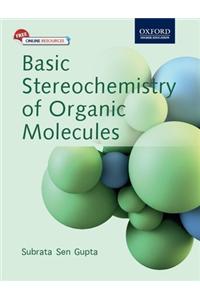 Basic Stereochemistry Of Organic Molecules