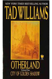 Otherland: City of Golden Shadow: City of Golden Shadow