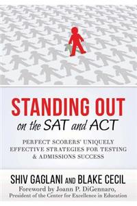 Standing Out on the SAT and ACT