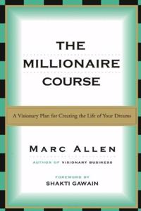 THE MILLIONAIRE COURSE