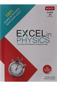 Excel in Physics : For Peak Performance in Board exams