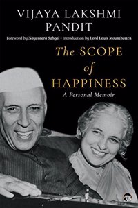 The Scope of Happiness: A Personal Memoir