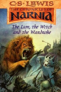 The Lion, the Witch and the Wardrobe (The Chronicles of Narnia, Book 2)