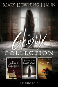 Mary Downing Hahn Ghostly Collection: 3 Books in 1