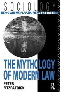 Mythology of Modern Law