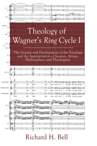 Theology of Wagner's Ring Cycle I