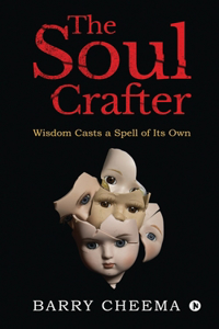 Soul Crafter: Wisdom Casts a Spell of Its Own