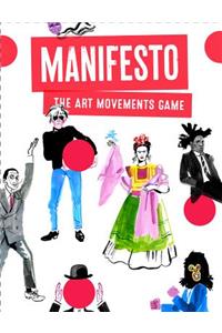 Manifesto!: The Art Movements Game