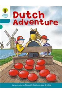 Oxford Reading Tree: Level 9: More Stories A: Dutch Adventure