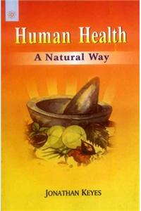 Human Health:A Natural Way