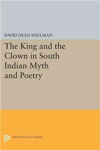 King and the Clown in South Indian Myth and Poetry