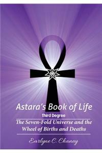 Astara's Book of Life - 3rd Degree