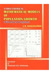 A First Course in Mathematical Models of Population Growth: With MATLAB Programs