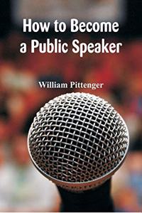 How to Become a Public Speaker