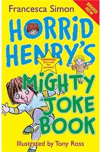 Horrid Henry's Mighty Joke Book