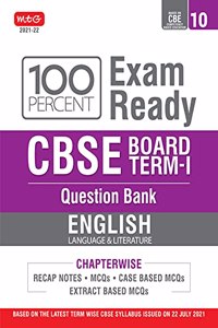 Class 10-100 Percent Exam Ready CBSE Board Term 1 Objective Question Bank English Language & Literature