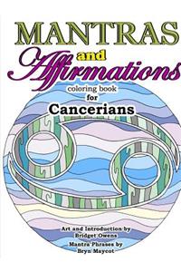 Mantras and Affirmations Coloring Book for Cancerians