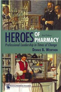 Heroes of Pharmacy