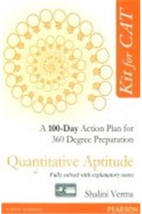 Kit for CAT : A 100 Day Action Plan for 360 Degree Preparation Quantitative Aptitude